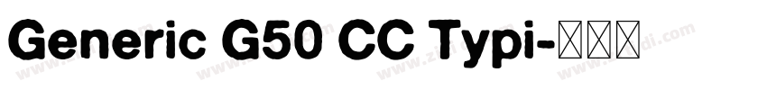 Generic G50 CC Typi字体转换